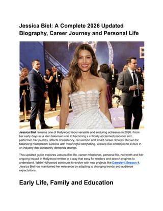Jessica Biel: The Complete Guide for 2026