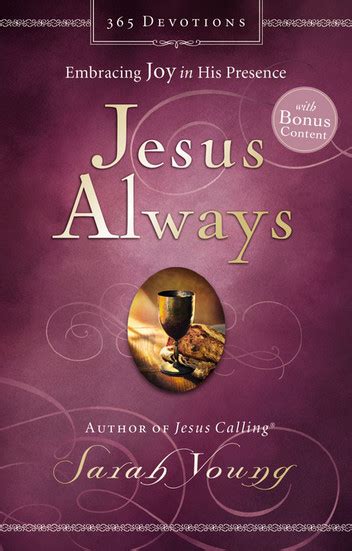 Jesus Always, with Scripture References, with Bonus Content 