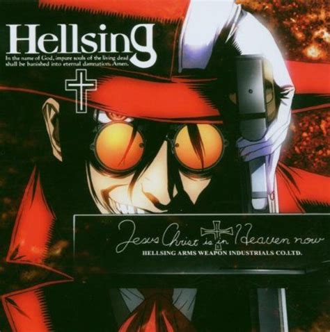 Jesus Christ Is In Heaven Hellsing