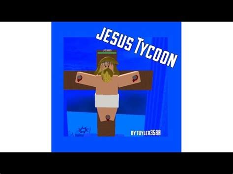 Jesus Tycoon - Roblox