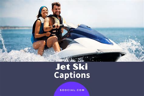 Jet Ski Caption Ideas