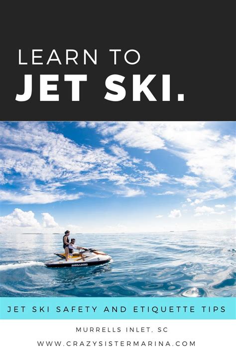Jet Skiing Safety Tips