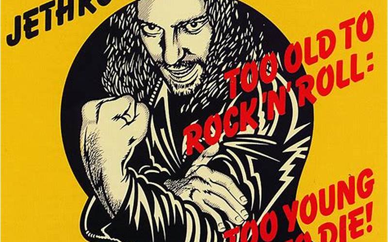 Jethro Tull Too Old To Rock And Roll