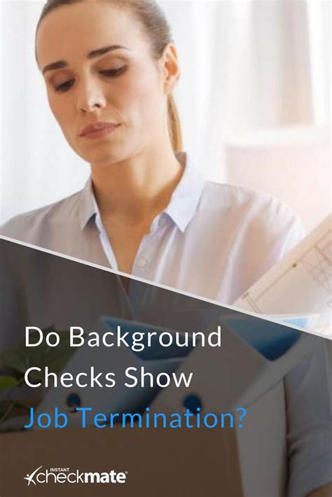 Job termination and background checks
