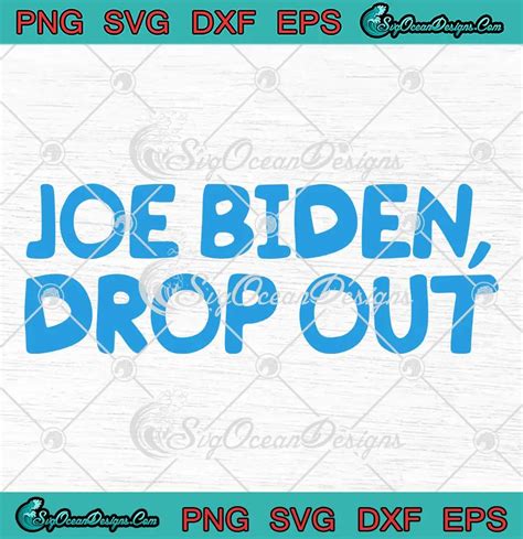 Joe Biden Drop Out Png