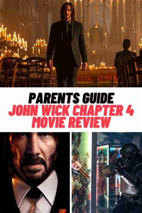 Unleashing the Action Packed Adventure of John Wick: A Comprehensive Parents guide for Safe and Thrilling Movie Experience!