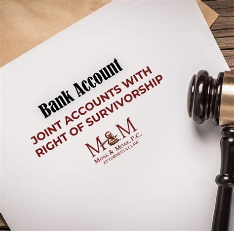 Joint Bank Account with rights of survivorship