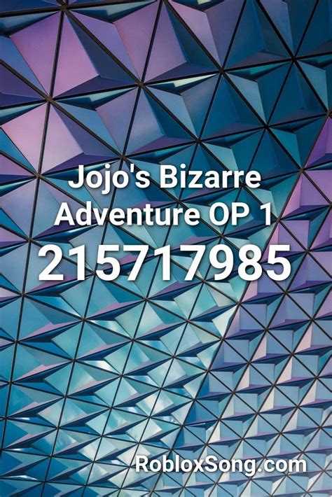 Jojo\'s Bizarre Adventure OP 1 Roblox ID