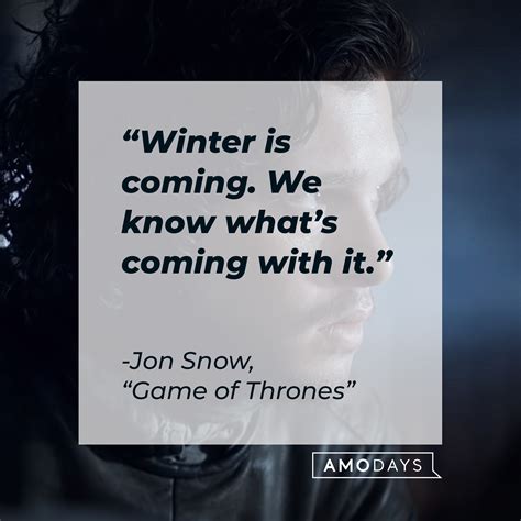 Jon Snow Quotes Winter Is Coming