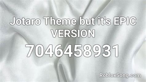 Jotaro Theme but it\'s EPIC VERSION Roblox ID - Roblox music codes