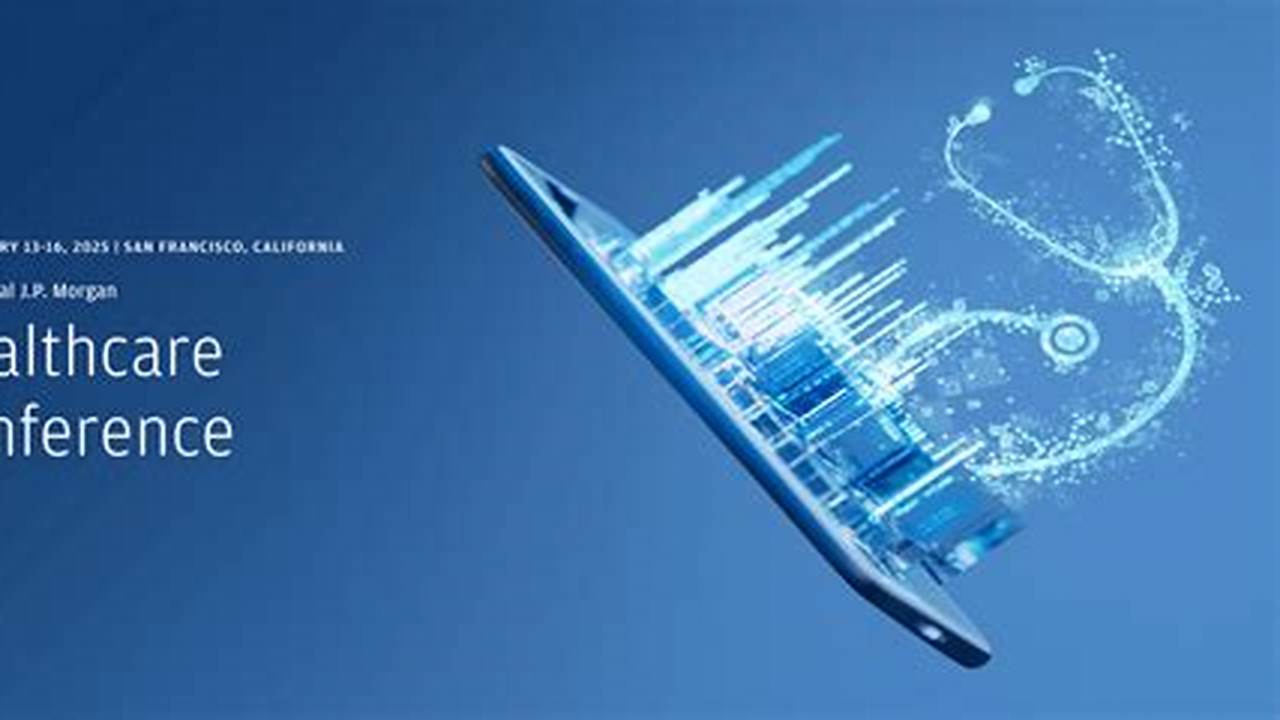 Jp Morgan Hc Conference 2025