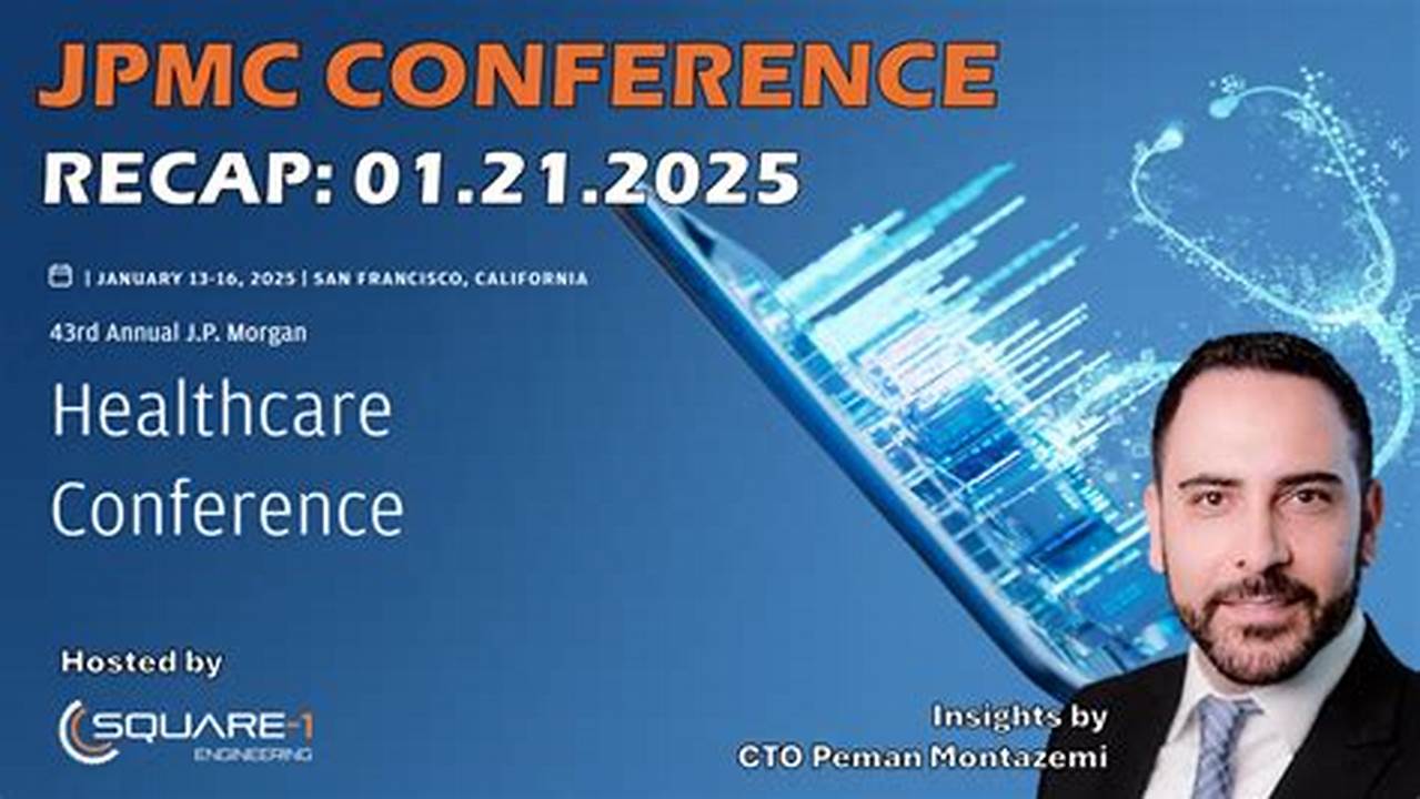 Jpmc Conference 2025 Dates