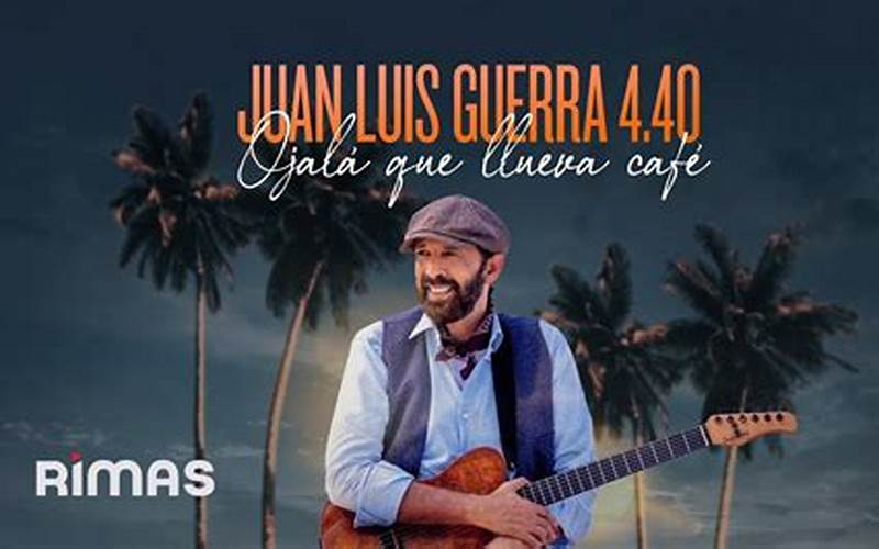 Juan Luis Guerra Ojala Que Llueva Cafe Video Oficial