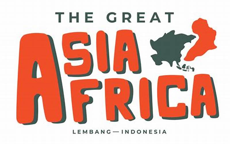 Judul 1: The Great Asia Africa (Tgaa) 