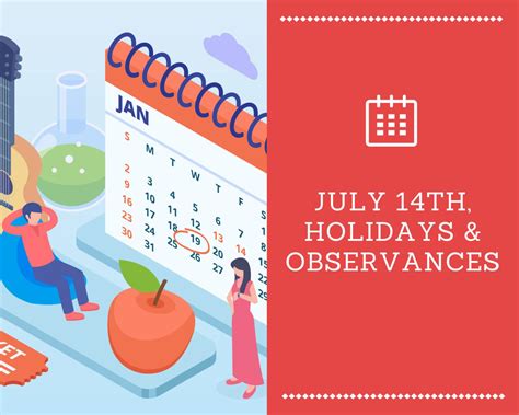 July 14th Observances