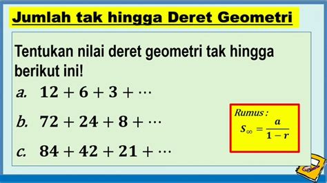 Jumlah Tak Hingga dari Deret Geometri