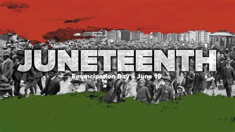 Juneteenth History