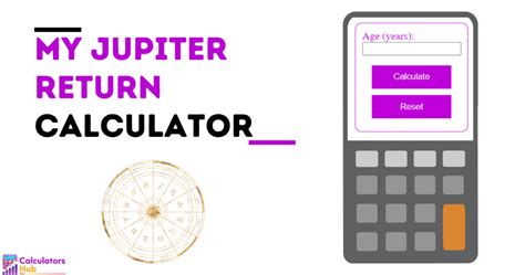 Jupiter return calculator Harnessing