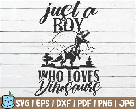 Download Just a Boy Who Loves Dinosaurs SVG File - SVG Design Cricut SVG Free PSD Mockups