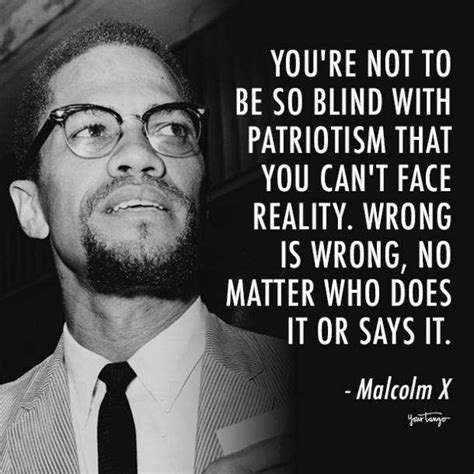 Justice Malcolm X Quotes