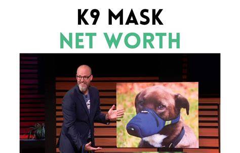 K9 Mask Net Worth