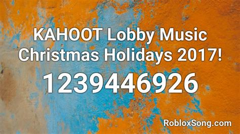KAHOOT Christmas Special Lobby Music Roblox Code | Roblox 