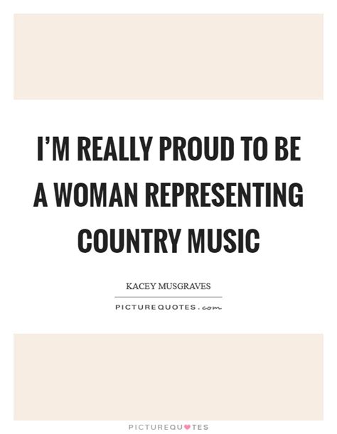 Kacey Musgraves Quotes ++5