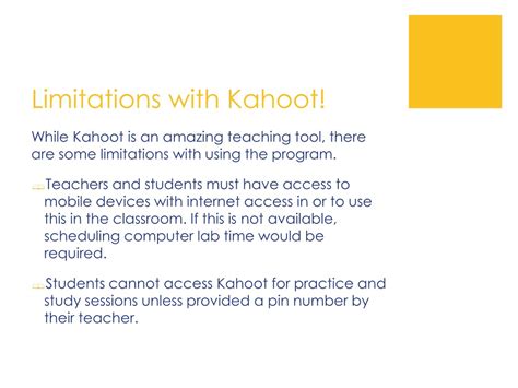 Kahoot limitations