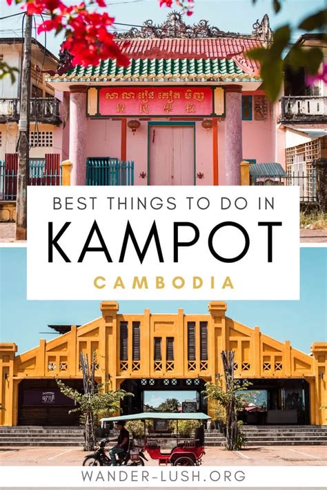 Kampot Things To Do