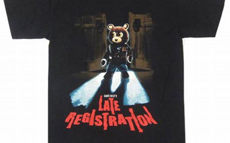 Kanye West Late Registration Shirt: A Must-Have for Hip-Hop Fans