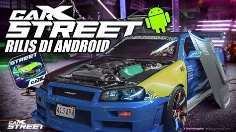 Kapan Rilis Game CarX Street di Android