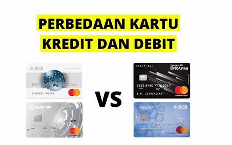 Kartu Kredit Atau Debit