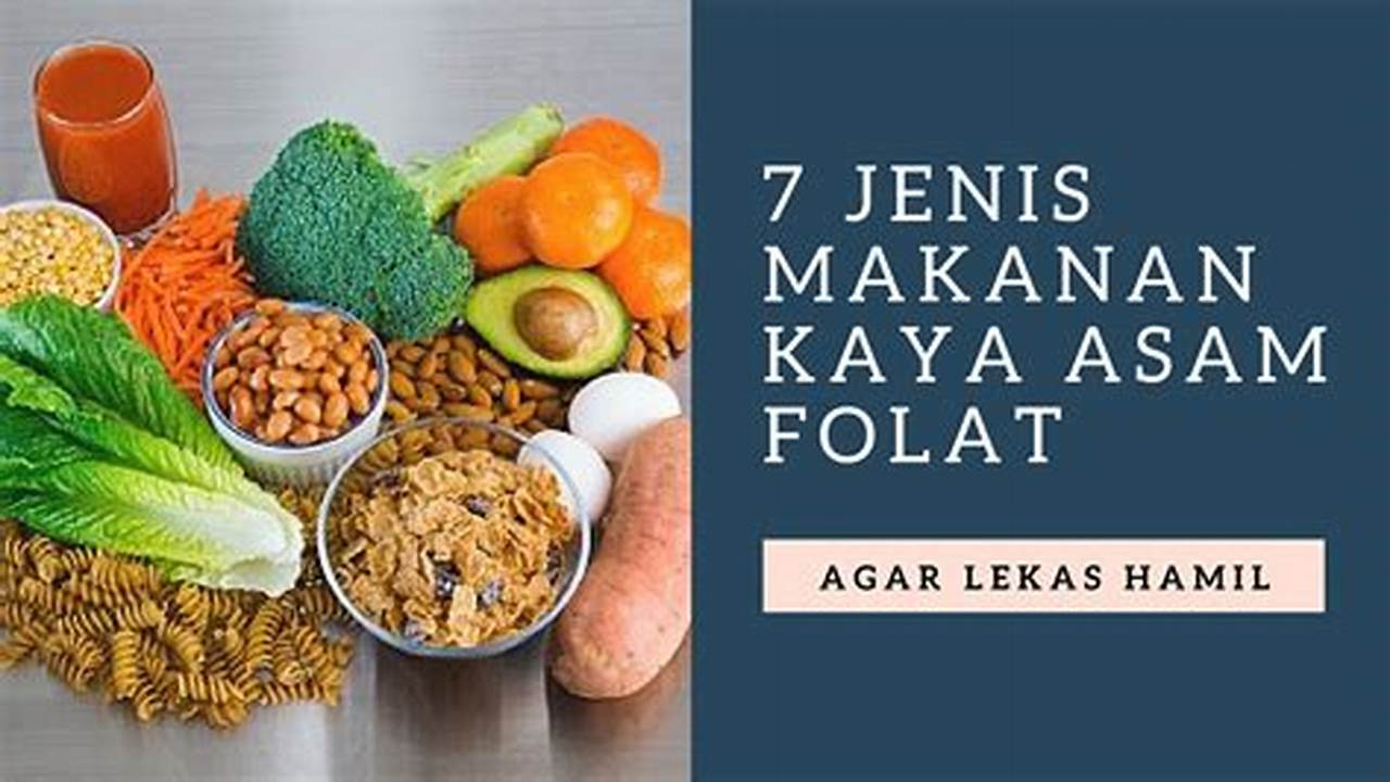 Kaya Asam Folat, Resep4-10k