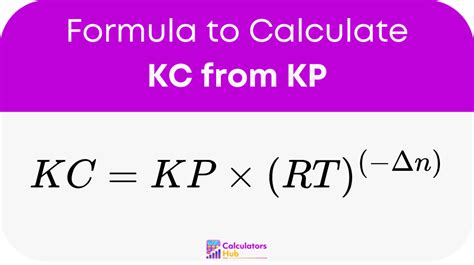 Efficiently Convert Between Kc and Kp with Our Reliable Calculator