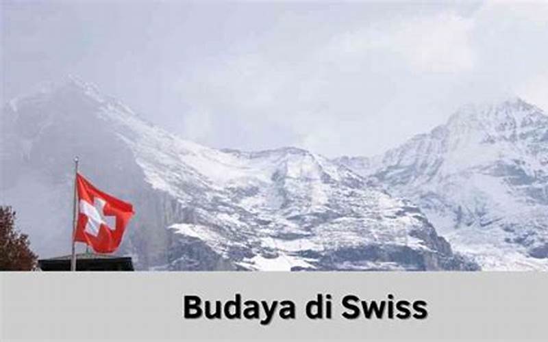 Kebudayaan Negara Swiss
