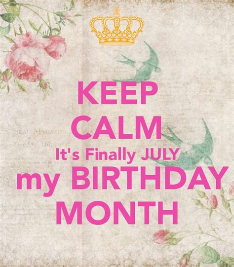 Keep Calm July Birthday Month Memes