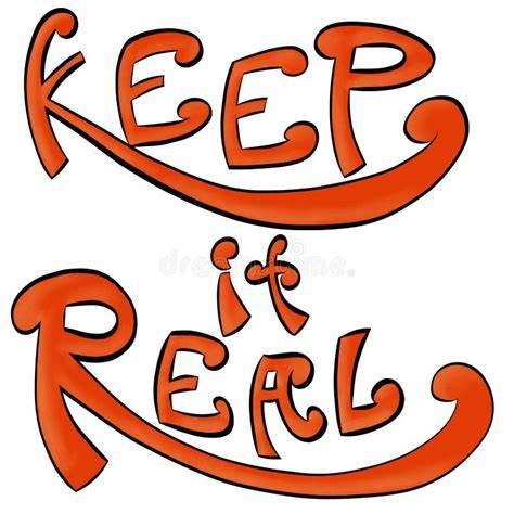 Keep It Real