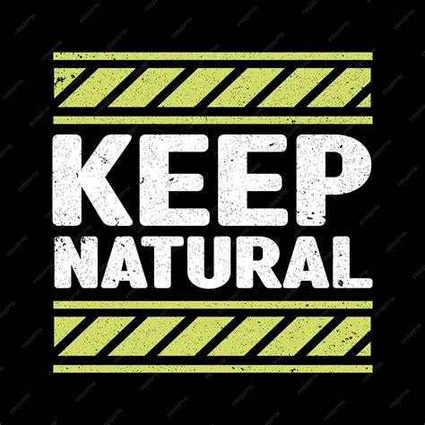 Keep it Natural and Textured