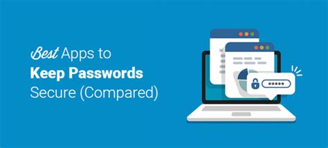Keep track of your passwords