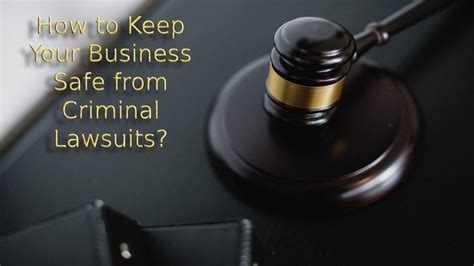 Keeping Your Business Safe From Lawsuits
