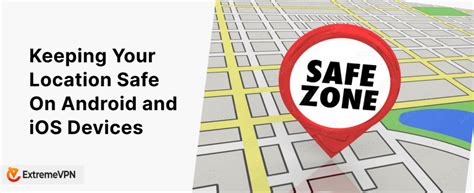 Keeping Your Location Safe On Android Devices
