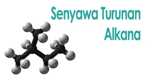 Kegunaan Senyawa Haloalkana: Penjelasan Lengkap untuk Anda