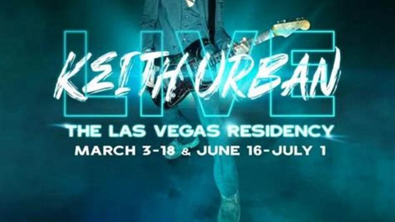 Keith Urban Setlist Vegas 2024