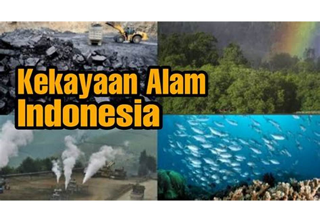Kekayaan Bumi Indonesia