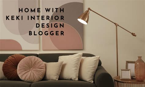 Keki - Interior Design Blogger