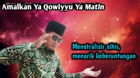 Kekuatan Zikir Ya Qowiyyu Ya Matin dalam Kehidupan