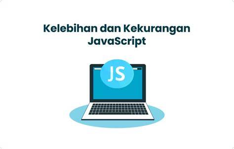 Kekurangan JavaScript
