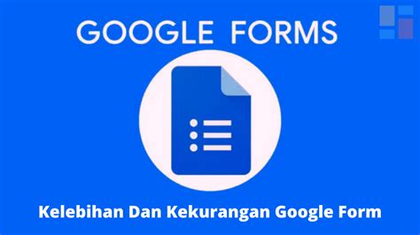 Kelebihan Google Form