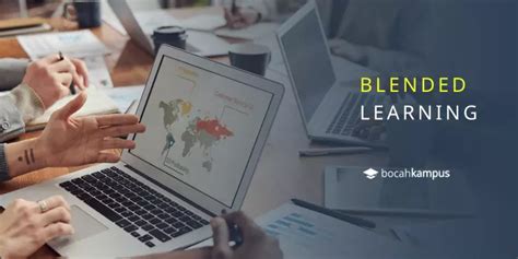 Kelebihan Blended Learning