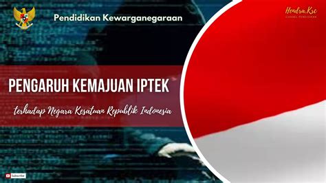 Kemajuan IPTek terhadap Perekonomian Indonesia